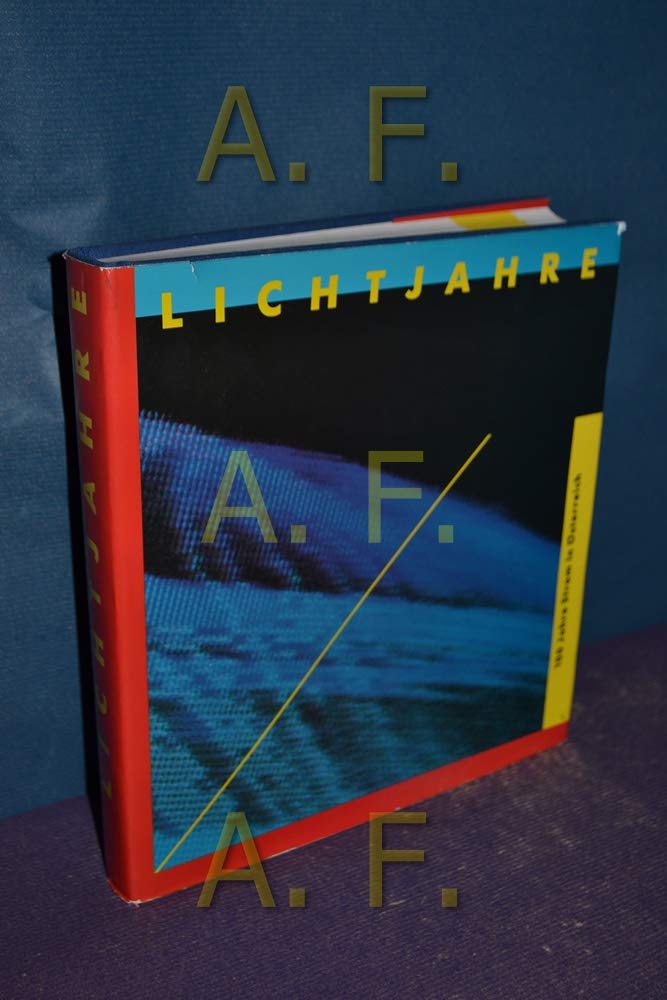 Lichtjahre 100 Jahre Strom in Österreich Books