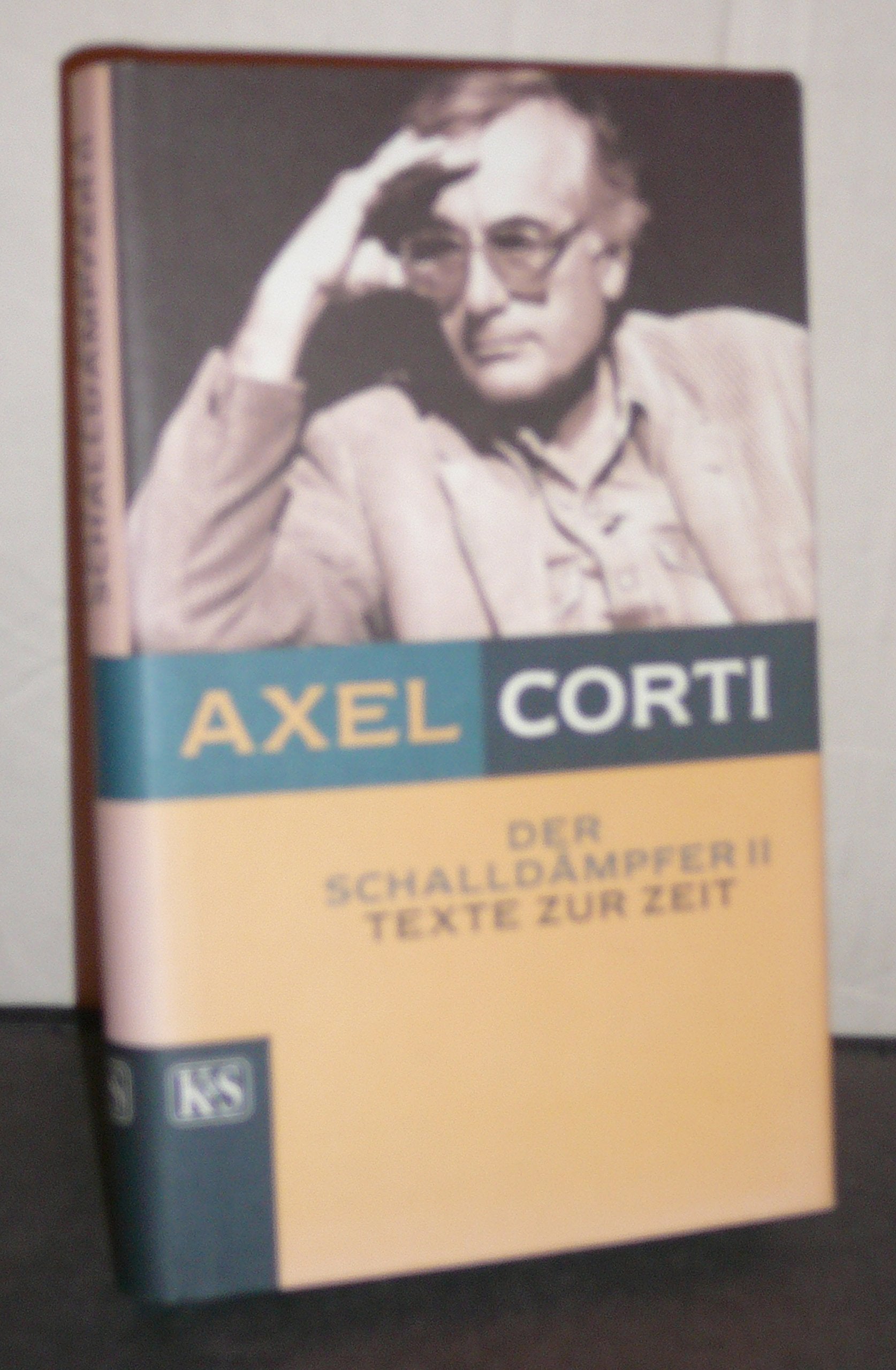 Der Schalldämpfer, Bd.2: Texte zur Zeit Media & Communication