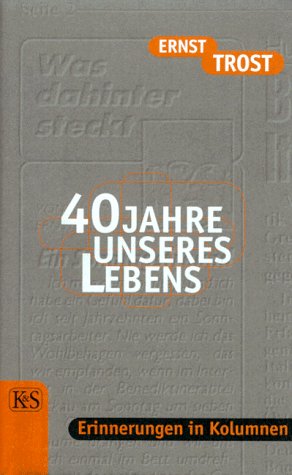 Product Image: Vierzig Jahre unseres Lebens