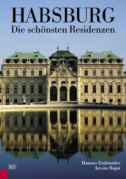 Habsburg - Die schönsten Residenzen Politics & History
