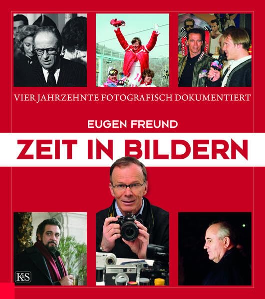 Zeit in Bildern: Vier Jahrzehnte fotografisch dokumentiert Books