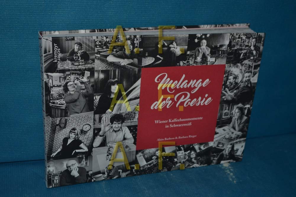 Melange der Poesie: Wiener Kaffeehausmomente in Schwarzweiß Contemporary literature Books