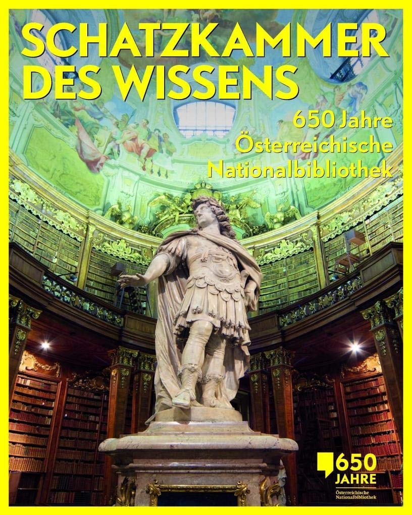 Schatzkammer des Wissens: 650 Jahre Österreichische Nationalbibliothek Film, Art & Culture