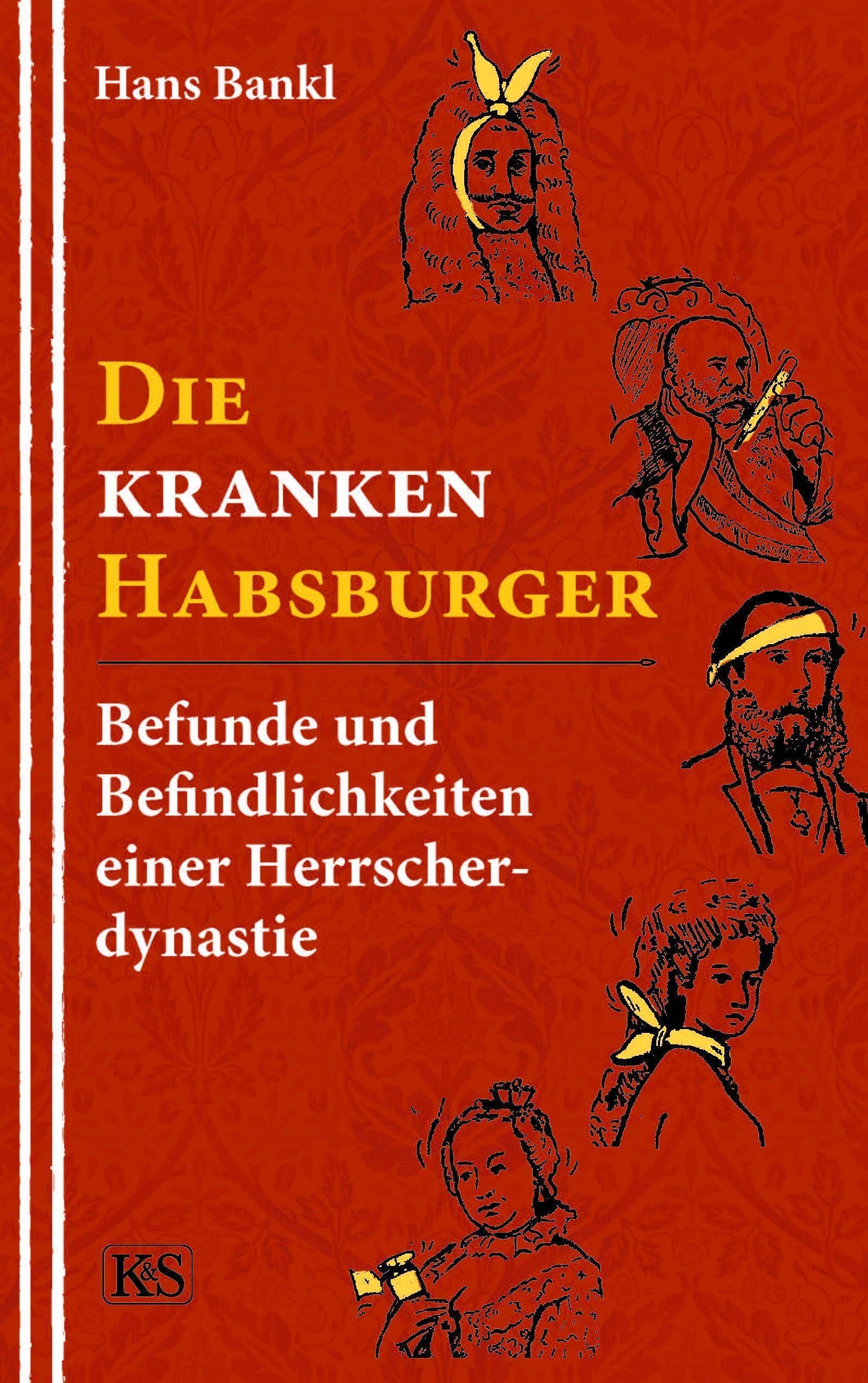 Die kranken Habsburger Medicine