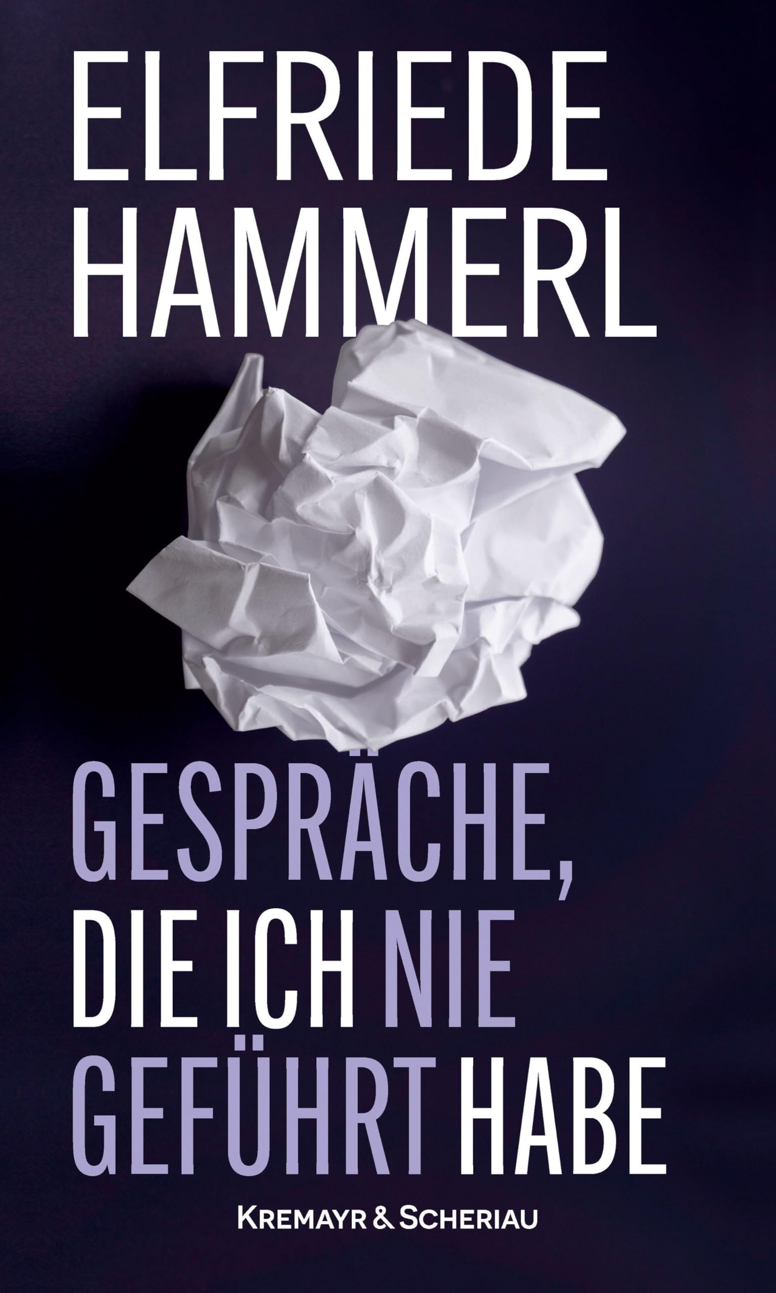 Gespräche, die ich nie geführt habe Contemporary literature
