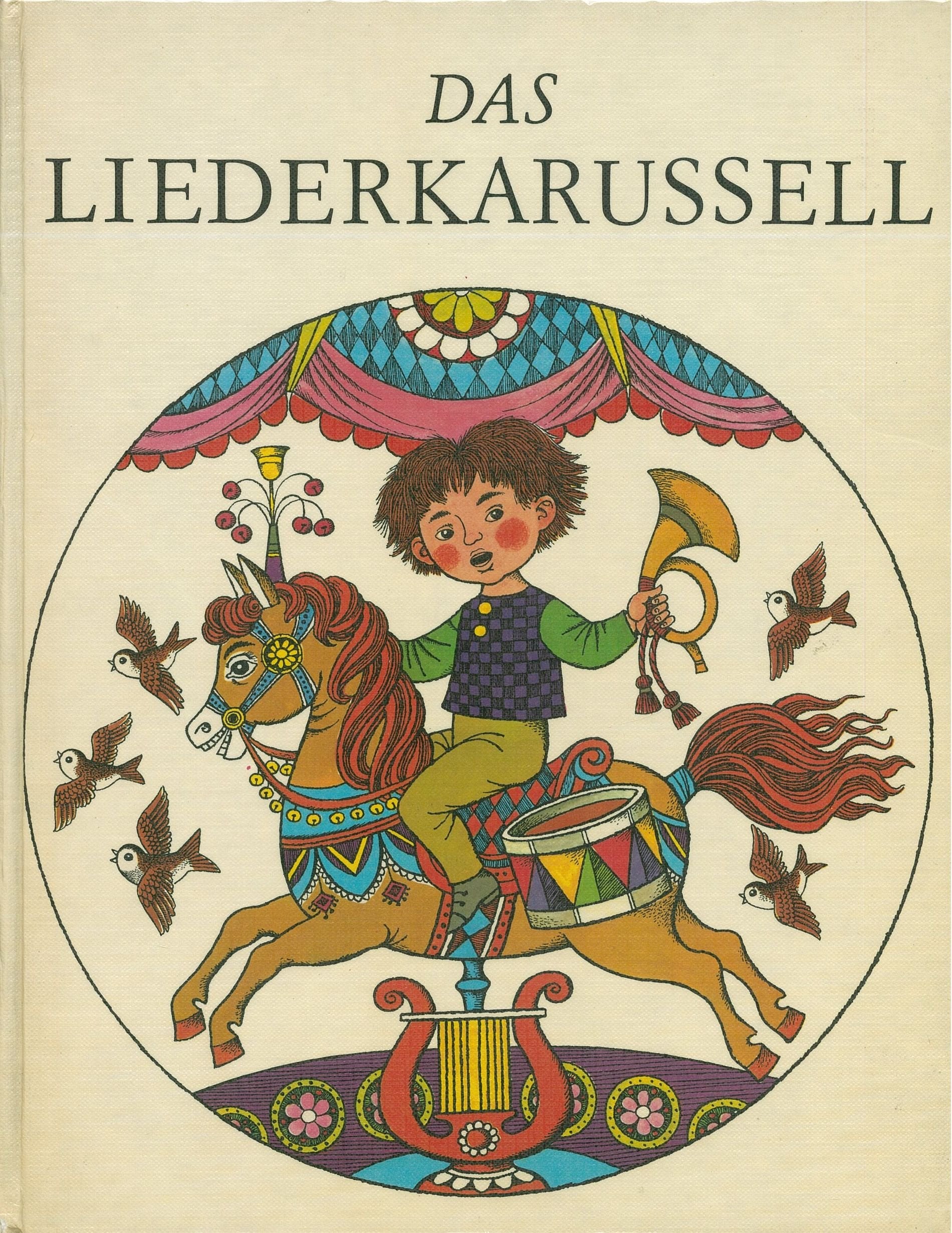 Product Image: Das Liederkarussell. 150 alte und neue Kinderlieder