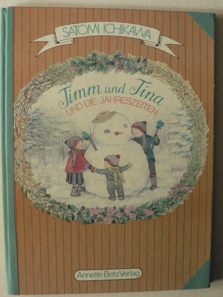 Timm und Tina und die Jahreszeiten - Ichikawa, Satomi book