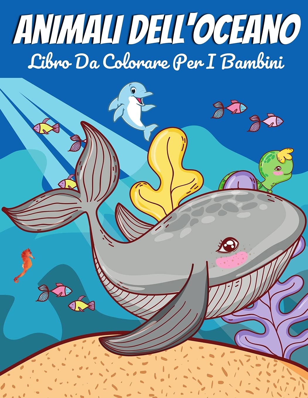 Animali Dell'oceano Libro Da Colorare Per I Bambini Novels & Short Stories