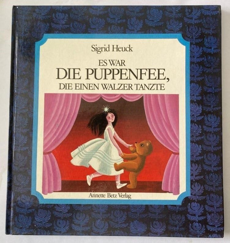 Es war die Puppenfee, die einen Walzer tanzte Books