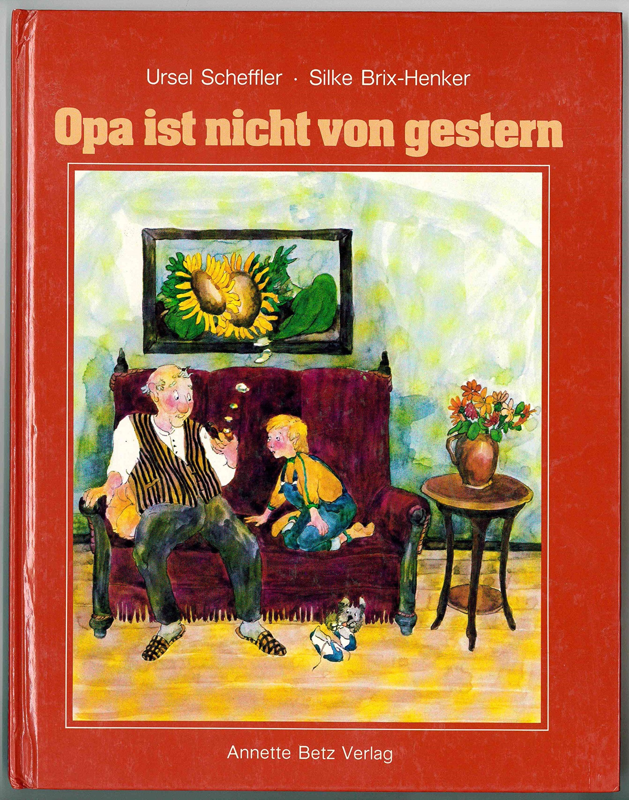 Opa ist nicht von gestern Books