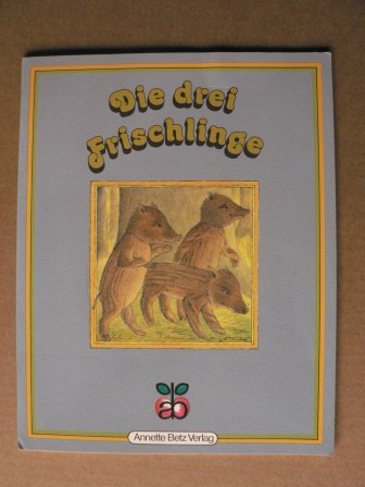 Die drei Frischlinge Books