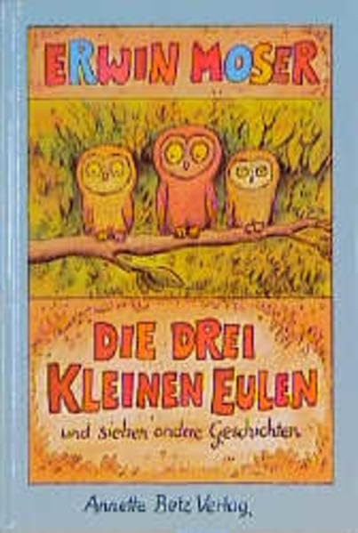 Die drei kleinen Eulen und sieben andere Geschichten Books