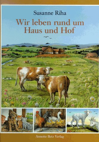 Wir leben rund um Haus und Hof Books