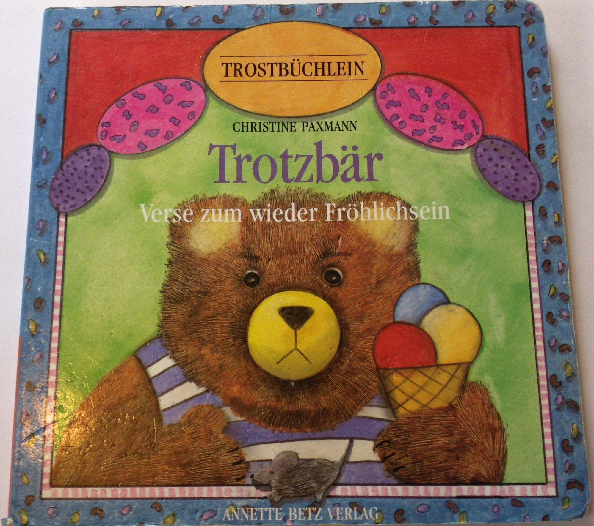 Trotzbär: Verse zum wieder Fröhlichsein Books