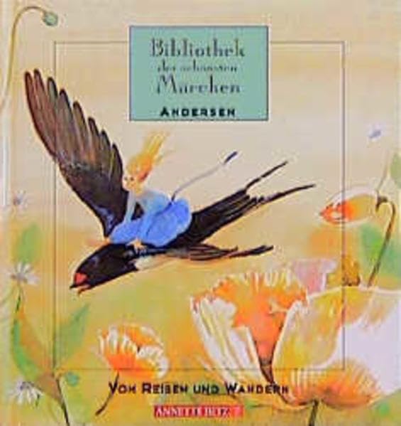 Vom Reisen und Wandern (Bibliothek der schönsten Märchen) Fairy Tales & Legends