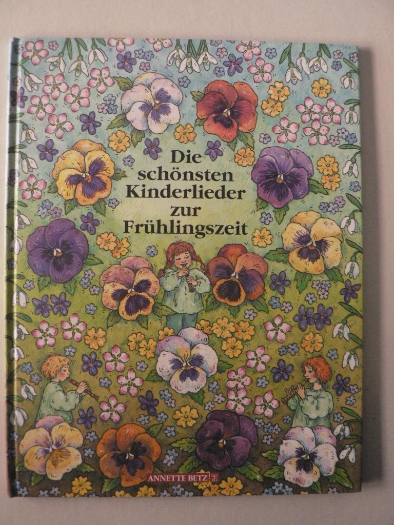 Die schönsten Kinderlieder zur Frühlingszeit Books