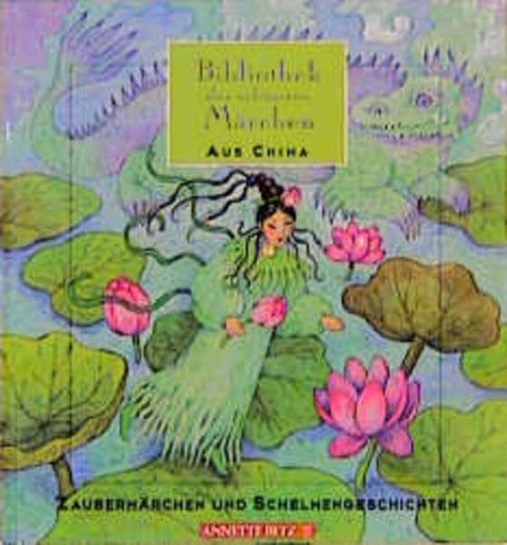 Aus China - Zaubermärchen und Schelmengeschichten Books