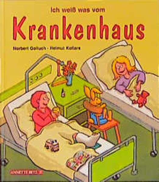 Ich weiss was vom Krankenhaus Children's books