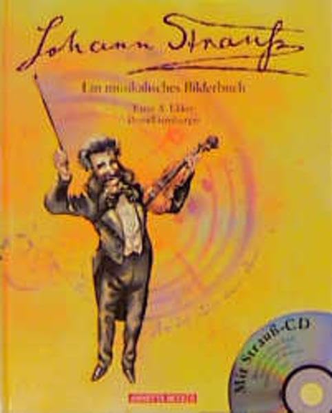 Johann Strauss: Ein musikalisches Bilderbuch mit CD Sheet Music