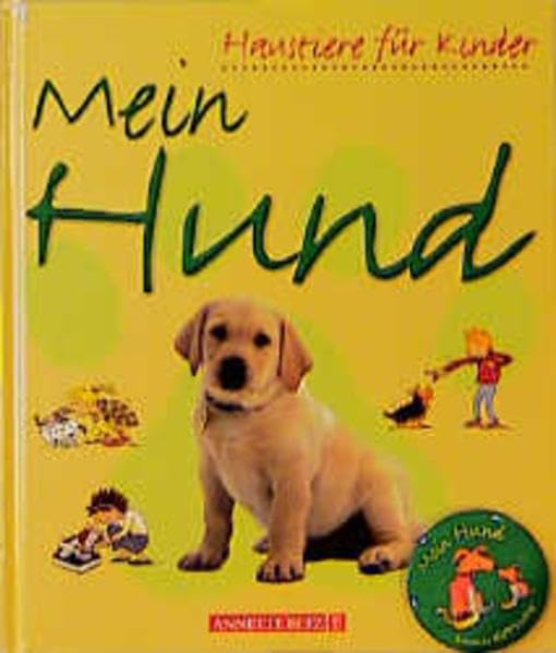Mein Hund (Haustiere für Kinder) Non-fiction