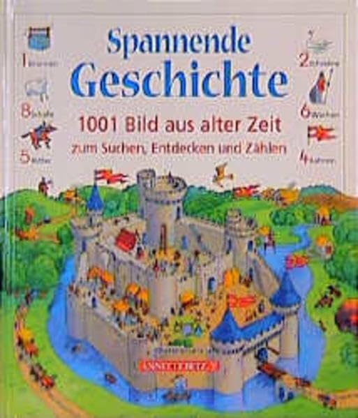 Spannende Geschichte: 1001 Bild aus alter Zeit zum Suchen, Entdecken und Zählen Non-fiction