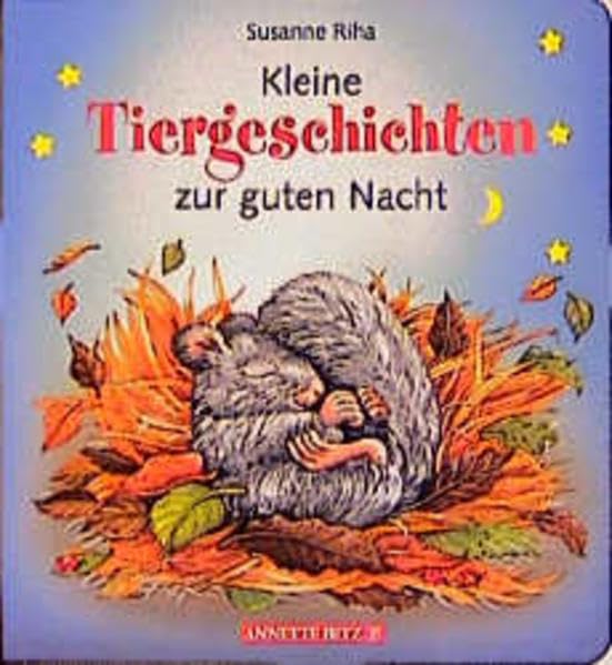 Kleine Tiergeschichten zur guten Nacht Books