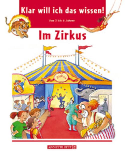 Klar will ich das wissen!, Im Zirkus Children's books