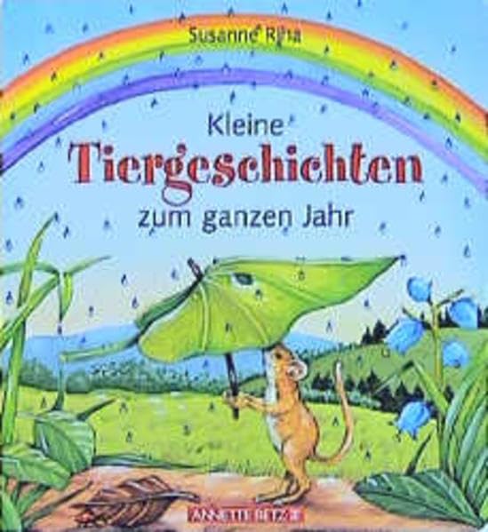 Kleine Tiergeschichten vom ganzen Jahr Books