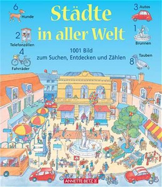 Städte in aller Welt: 1001 Bild zum Suchen, Entdecken und Zählen Books