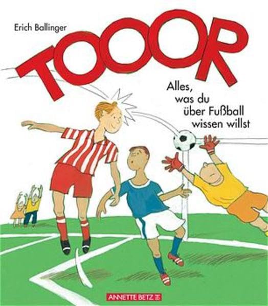 TOOOR!: Alles, was du über Fussball wissen willst Novels & Short Stories