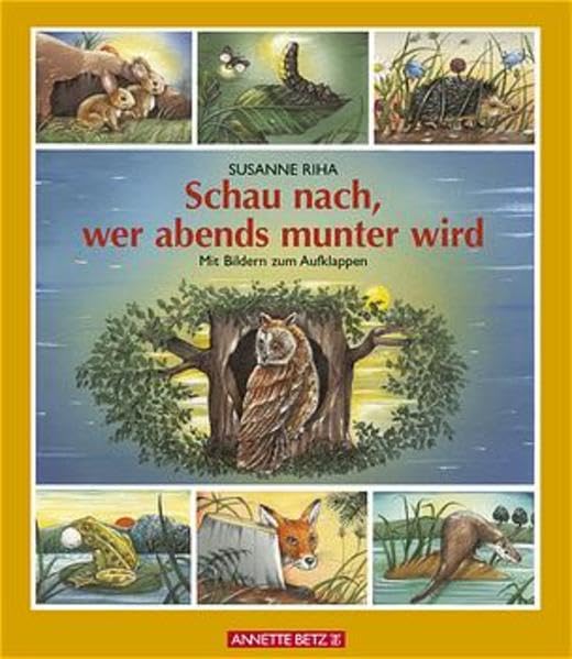 Schau nach, wer abends munter wird Books