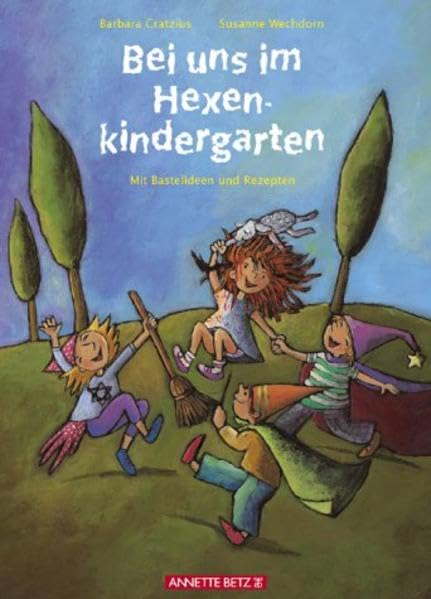 Bei uns im Hexenkindergarten: MIt Bastelideen und Rezepten Leisure, Home & Garden