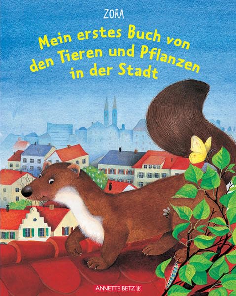 Mein erstes Buch von den Tieren und Pflanzen in der Stadt Books