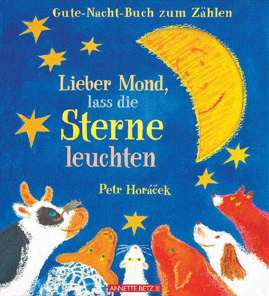Lieber Mond, lass die Sterne leuchten Books