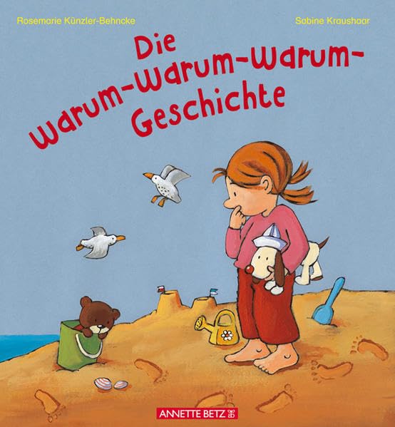 Die Warum-Warum-Warum-Geschichte Children's books