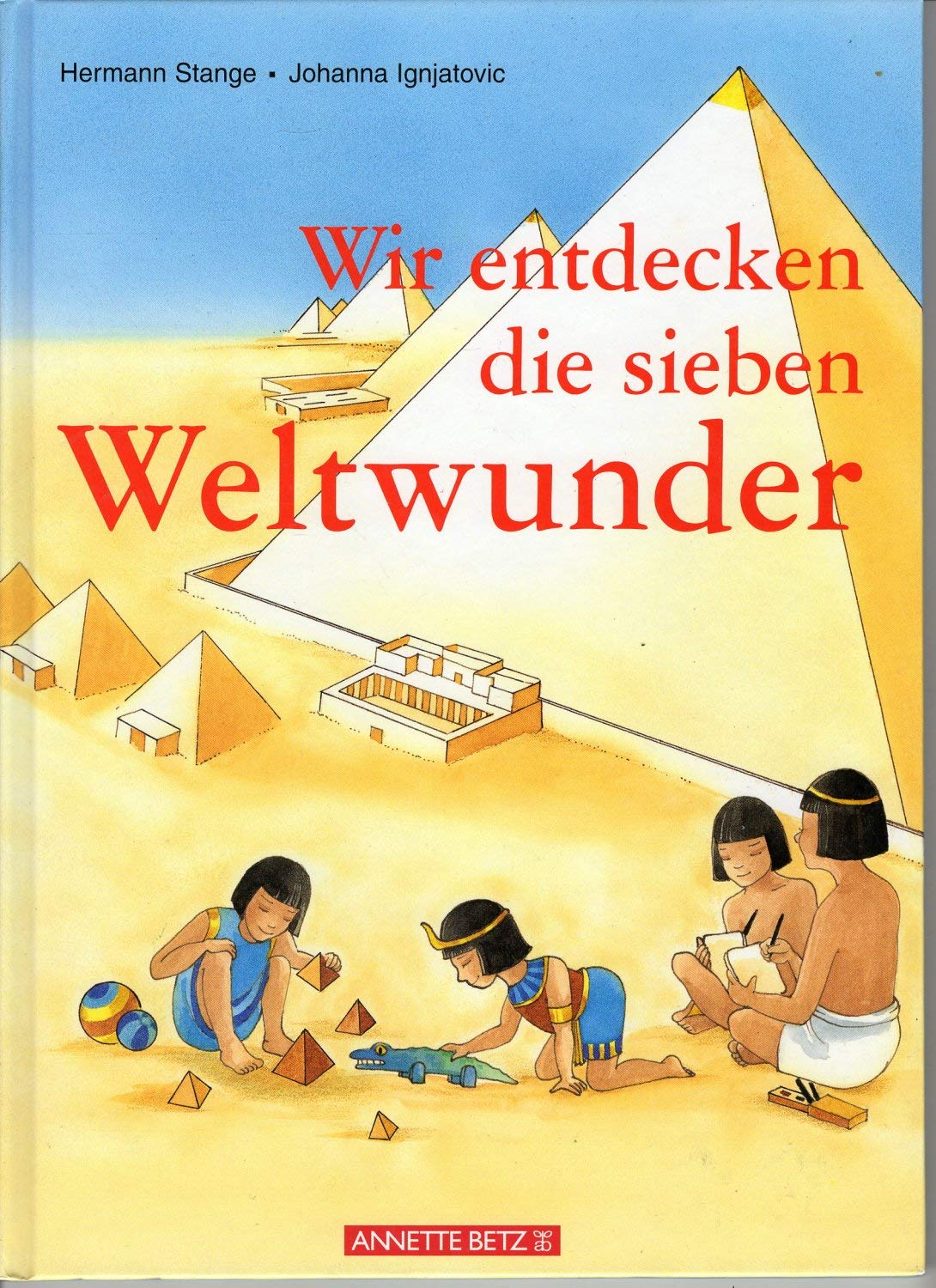 Product Image: Wir entdecken die sieben Weltwunder