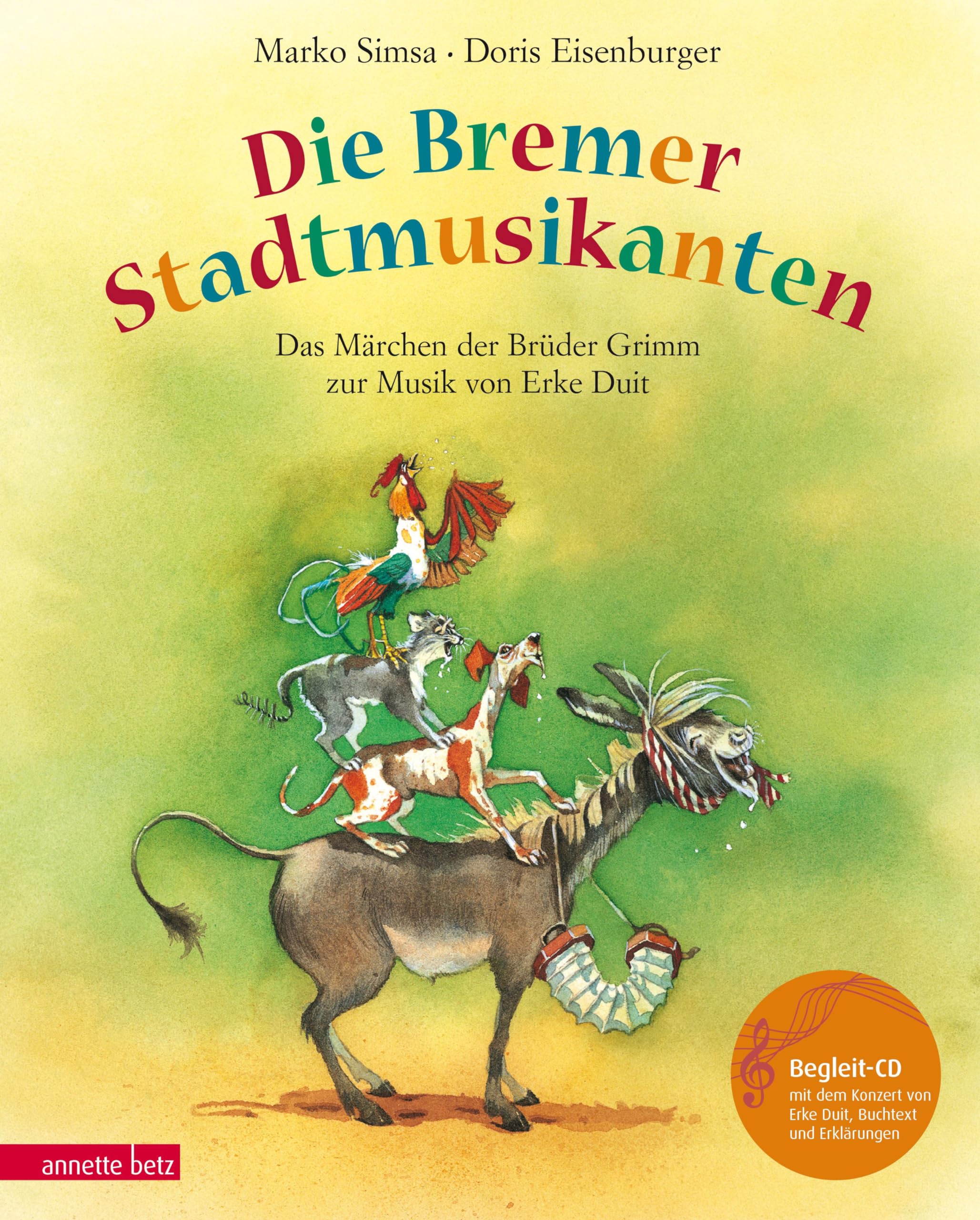 Die Bremer Stadtmusikanten. Mit CD Sheet Music