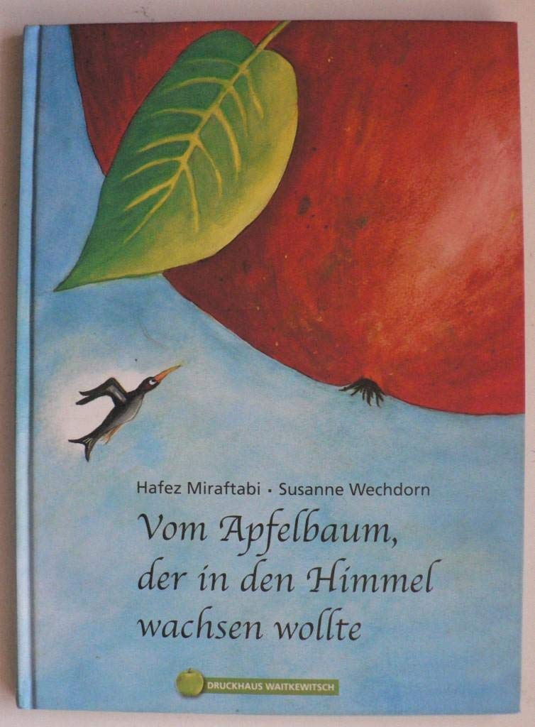 Vom Apfelbaum, der in den Himmel wachsen wollte Children's books