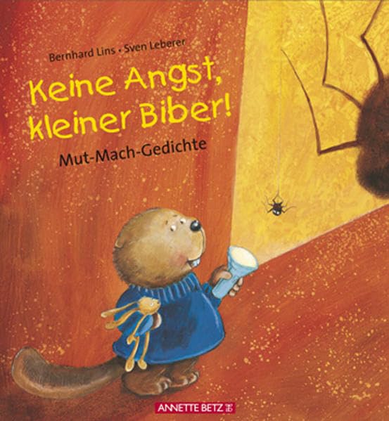 Keine Angst, kleiner Biber!: Mut-Mach-Gedichte Health, Nutrition & Fitness