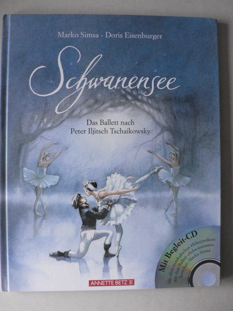 Schwanensee. Mit CD Film, Art & Culture