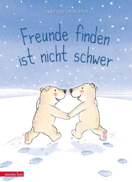 Freunde finden ist nicht schwer Children's books