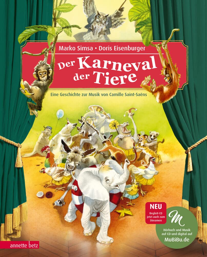 Der Karneval der Tiere. Mit CD Arts & Music