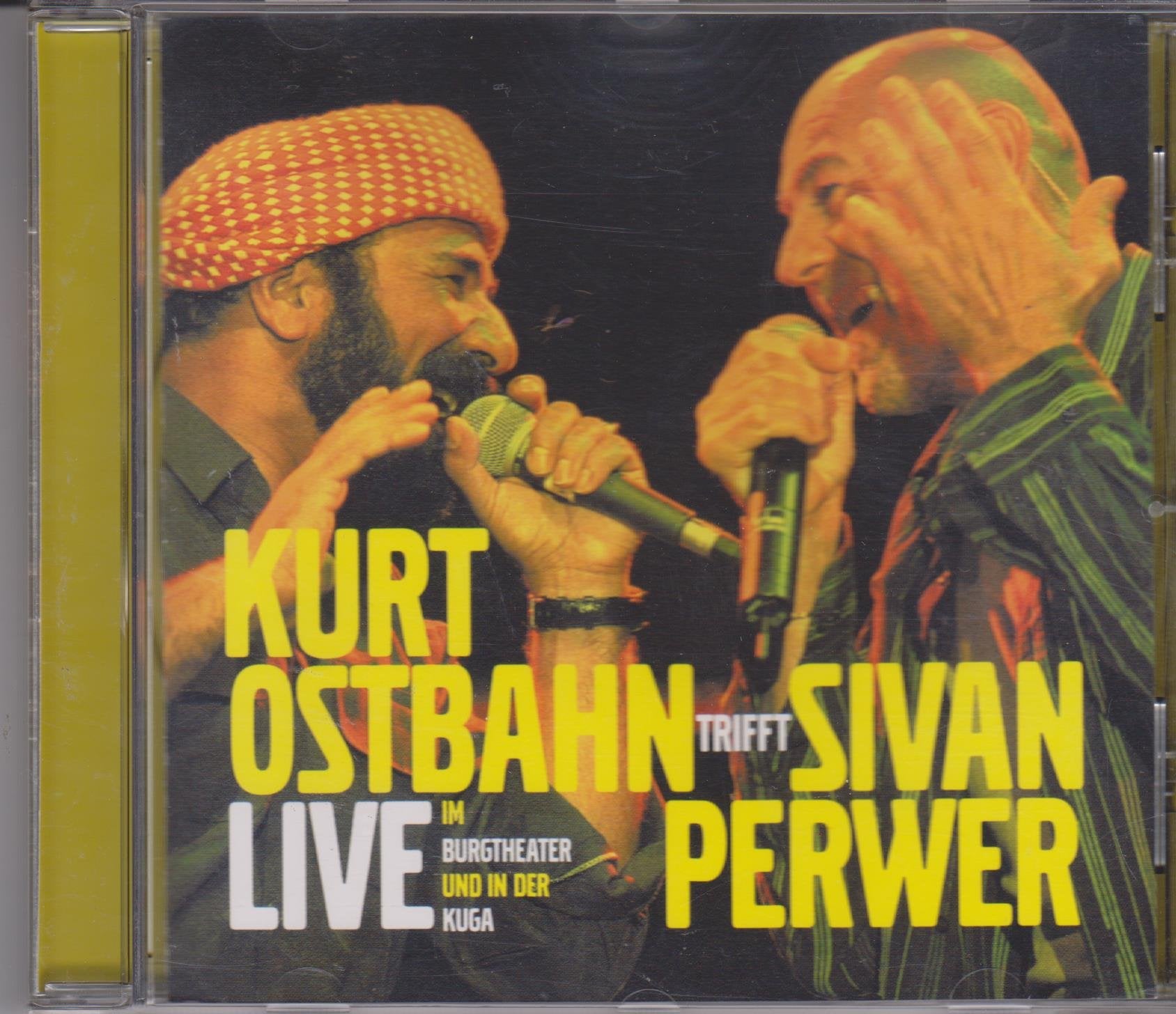 Kurt Ostbahn trifft Sivan Perwer: Live im Burgheater und in der KUGA Books