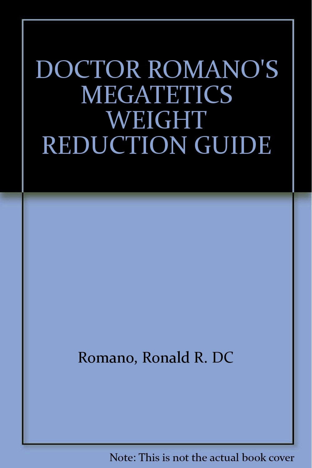 Product Image: Doctor Romano's Megatetics Weight Reduction Guide