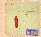 Gwundrig: Geschichten von Robert Walser: 62 Min. Contemporary literature