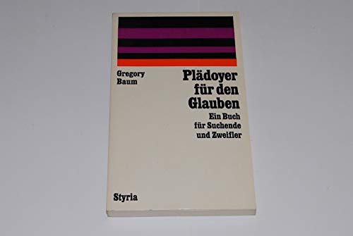 Plädoyer für den Glauben. Ein Buch für Suchende und Zweifler Books