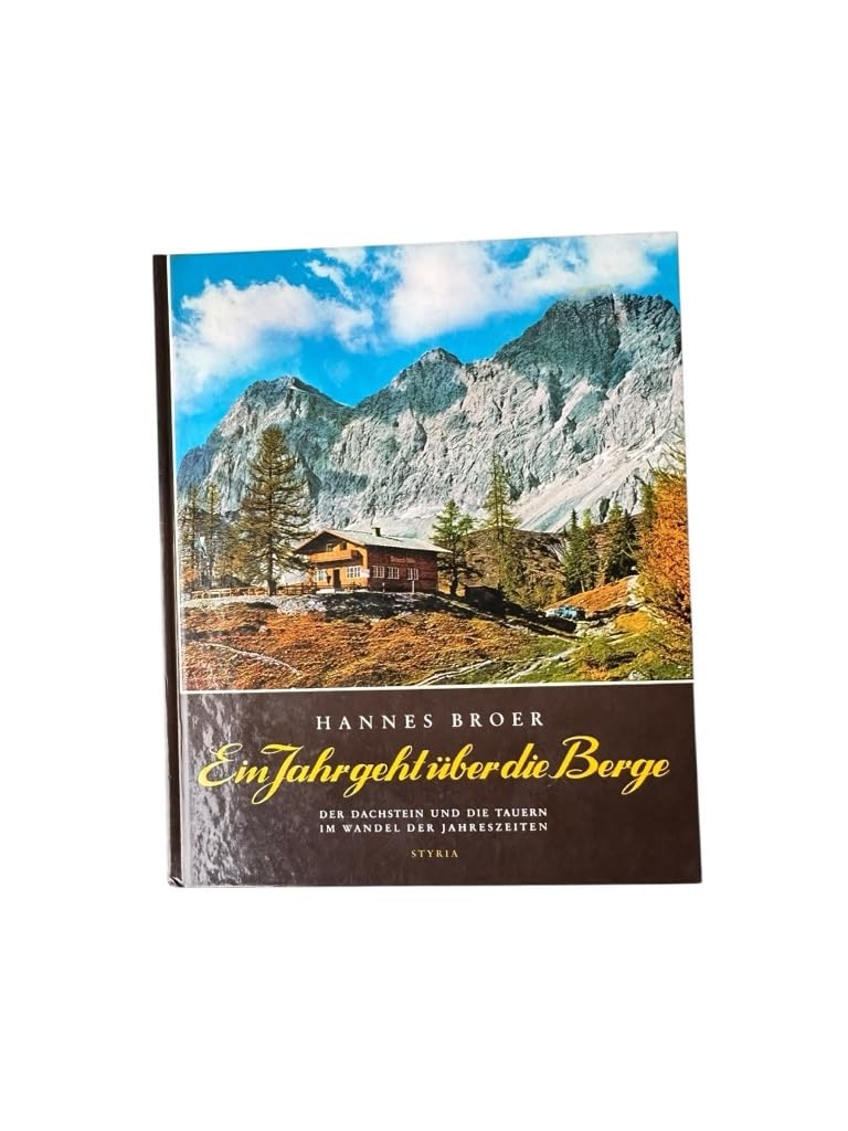ein_jahr_geht_uber_die_berge-der_dachstein_u._die_tauern_im_wandel_d. book