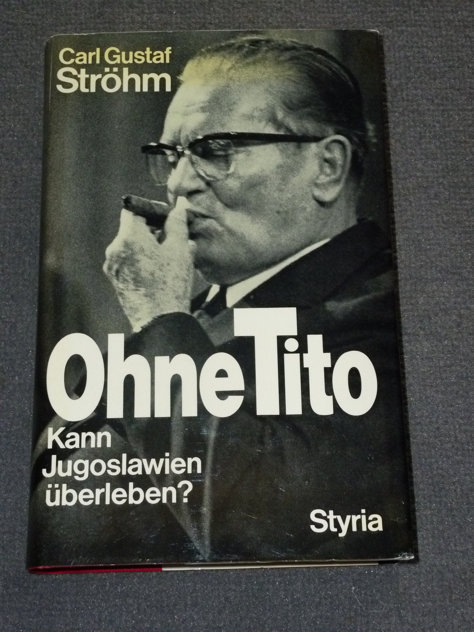 Ohne Tito. Kann Jugoslawien überleben? Politics & History