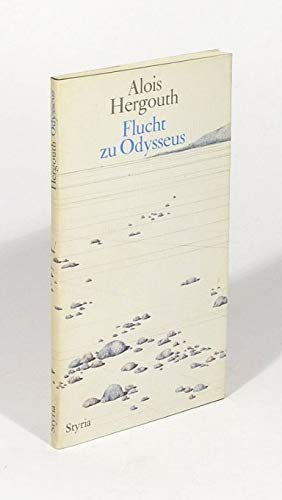 Flucht zu Odysseus. Gedichte Books