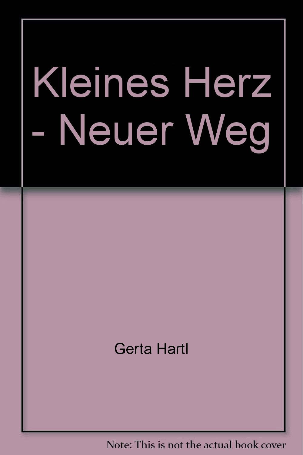 Kleines Herz - Neuer Weg - bk1352 Books